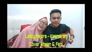 Lesty Kejora - Kasmaran || Cover Ikhsan & Feni