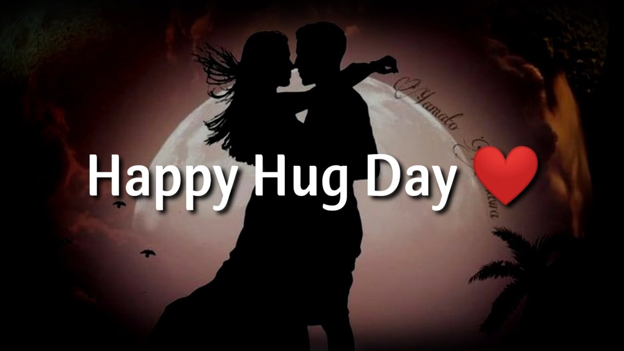 Happy Hug Day ️ Hug Day Status ️ Hug Day Shayari ...