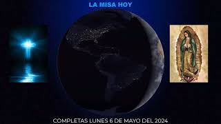 COMPLETAS LUNES 6 DE MAYO DEL 2024