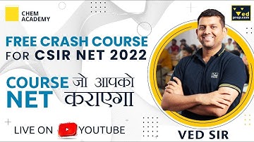 Free Crash course on Youtube | Online | CSIR NET 2022 | Chem Academy