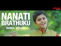Nanati Brathuku I Rahul Vellal I Annamayya Mp3 Song