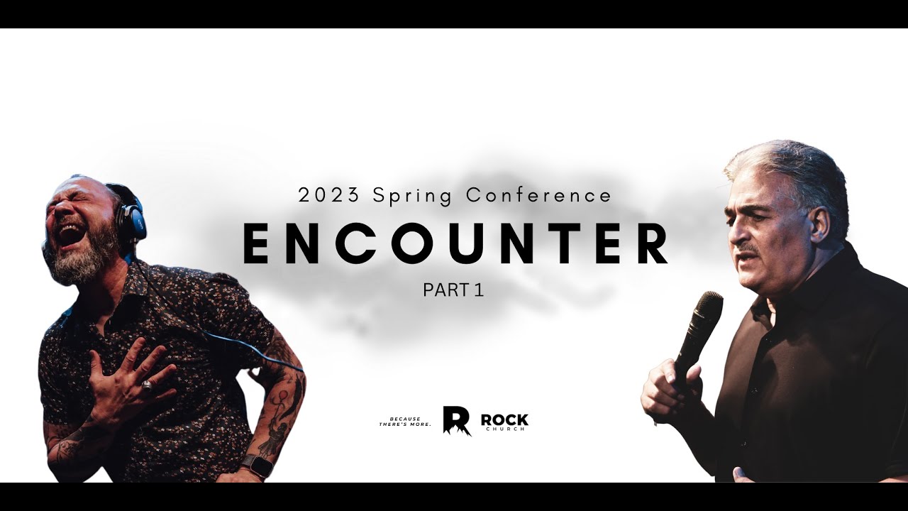 2023 Spring Conference // Encounter | Part 1 - YouTube