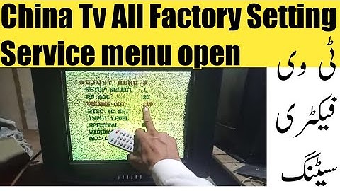 Crt Tv All Basic Factory Settings|| China Tv Service Menu Settings
