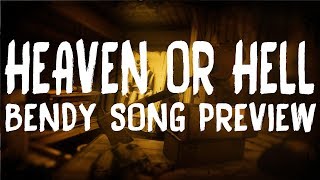 [PREVIEW] GioNightwalker | HEAVEN OR HELL (Bendy And The Ink Machine Song)