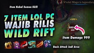 7 Item LoL PC ini Wajib Rilis di Wild Rift