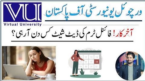 𝐅𝐢𝐧𝐚𝐥 𝐓𝐞𝐫𝐦 𝐃𝐚𝐭𝐞 𝐒𝐡𝐞𝐞𝐭 𝐒𝐩𝐫𝐢𝐧𝐠 𝟐𝟎𝟐𝟓 | 𝐖𝐡𝐞𝐧 𝐭𝐡𝐞 𝐋𝐢𝐧𝐤 𝐰𝐢𝐥𝐥 𝐎𝐩𝐞𝐧 ? 𝐕𝐢𝐫𝐭𝐮𝐚𝐥 𝐔𝐧𝐢𝐯𝐞𝐫𝐬𝐢𝐭𝐲 𝐨𝐟 𝐏𝐚𝐤𝐢𝐬𝐭𝐚𝐧