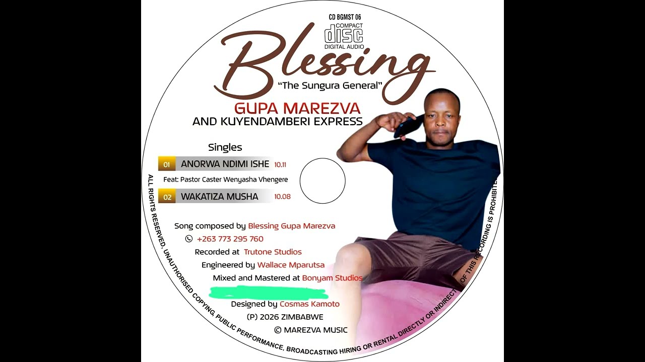 Wakatiza Musha Blessing Gupa Marezva Re Edited And Mastering With Quality Sound 