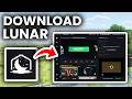 How To Download Lunar Client For Minecraft - Step By Step