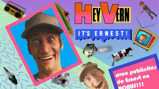 Hey vern, it's ernest, avec publicités en BONUS!!!! (hommage a Jim Varney)
