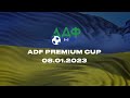 ADF Premium CUP - коментарі учасників - 08.01.2023