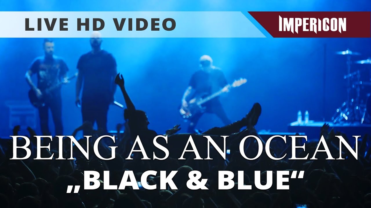 Being As An Ocean - Black & Blue (Official HD Live Video)