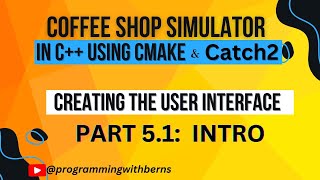 Coffee Shop Simulator with Unit Testing in Catch2 - Demonstration of the menu program | OOP in C++