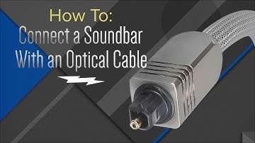 How to: Hook Up Your Soundbar With An Optical Cable