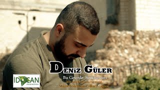 Deniz Güler   Her Gece Seninleyim 2021 YENİ