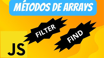 Buscar en un array javascript | Metodos de los Arrays en Javascript- FILTER y FIND
