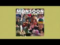 Miniature de la vidéo de la chanson Monsoon