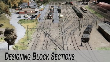 Designing BLOCK sections for the Model Railroad