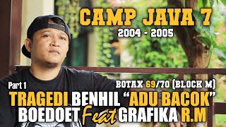 CAMP JAVA STORY : ADU BACOK || BOEDOET Feat GRAFIKA R.M 'TRAGEDI BENHIL' NGERII !!!