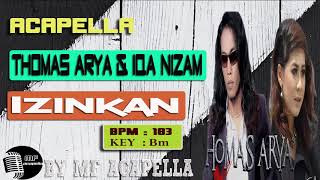 Thomas Arya & Iqa Nizam - Izinkan (Acapella - Vocal Only)