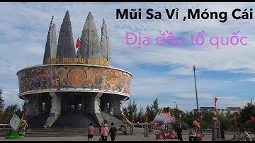 Thăm mũi Sa Vỉ ,Trà Cổ ,Quảng Ninh,nơi địa đầu tổ quốc, và câu chuyện thú vị  về giáo xứ Trà cổ