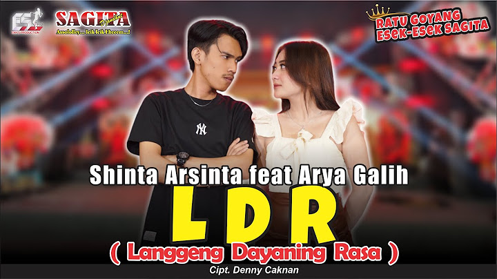 Shinta Arsinta Feat Arya Galih - Ldr | Dangdut (Official Music Video)