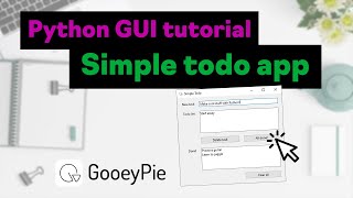 Create a Todo app in Python - beginner GUI tutorial with the GooeyPie library