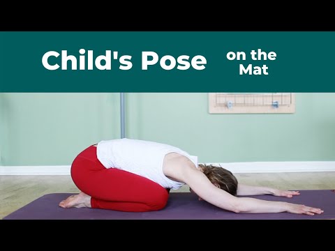 Child&rsquo;s Pose ⎮Take a Quick Break and Stretch Your Back