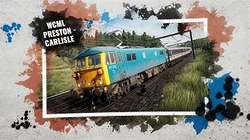 FIRST LOOK West Coast Main Line: Preston - Carlisle | Train Sim World 5