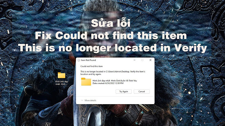 Lỗi không delete could not find this item windows 10