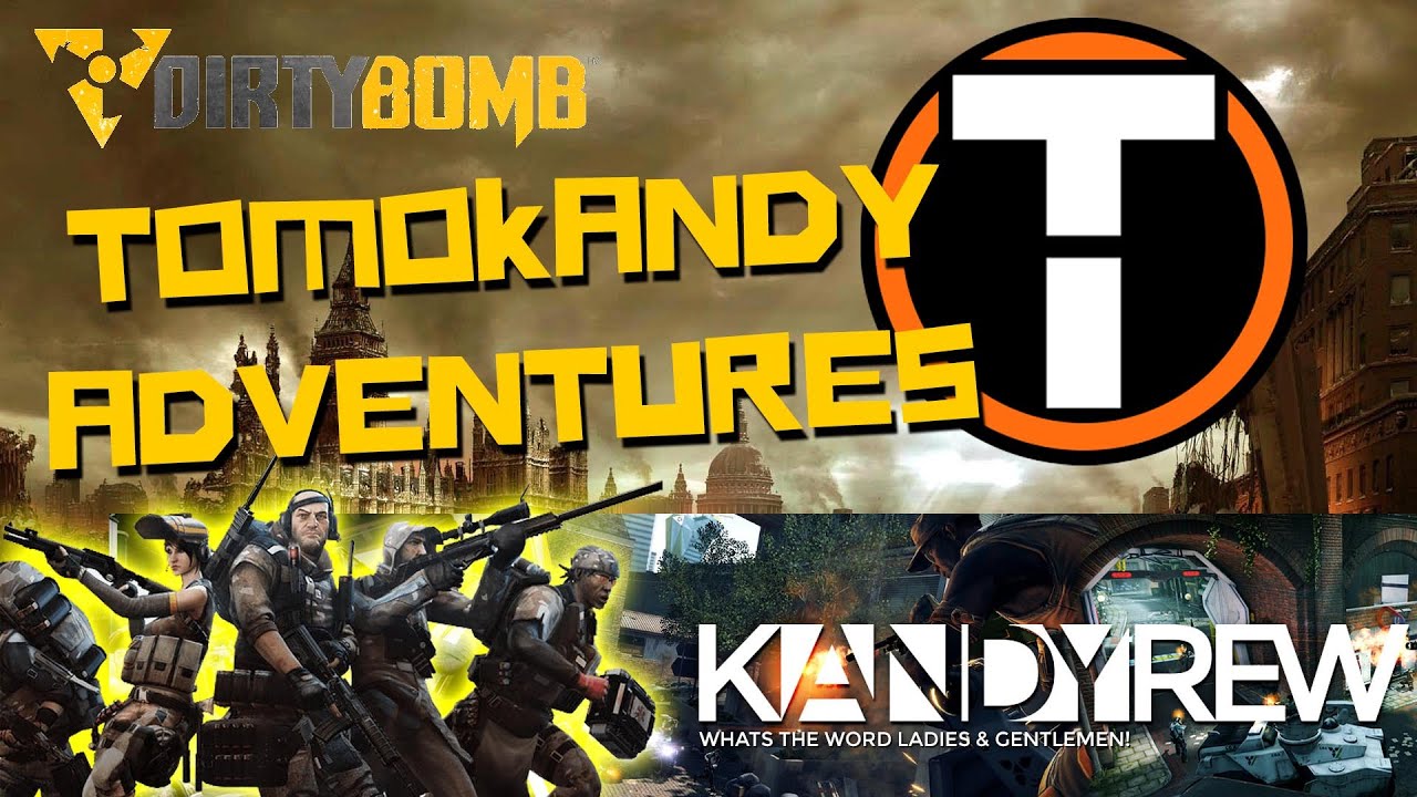 Dirty Bomb | Turtle Shield Bug? Dirty Bomb Adventures and Funny Moments with Tomographic (Part 1) - YouTube