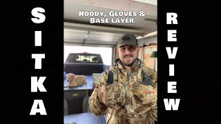 Sitka Dakota Hoody, Gloves &amp; Base Layer (Product Review)