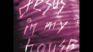 Video thumbnail of "Jesus in my house"