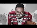 Minister GUC Sound of Revival revival lyrics video #ministerGUC #soundofrevival