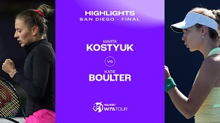 Marta Kostyuk vs. Katie Boulter | 2024 San Diego Final | WTA Match Highlights