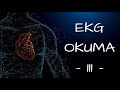 EKG OKUMA / Sinüzel Ritimler (EKG KURSU)