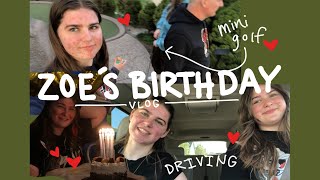 Zoe’s 16th BIRTHDAY! | mini golf, driving and presents