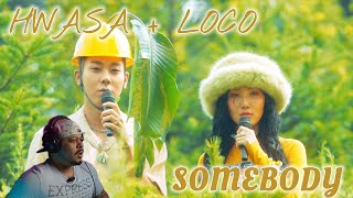 로꼬 (Loco) & 화사 (Hwa Sa) - 'Somebody!' Reaction!