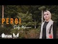 PERGI - DWITYA MAHARANI [Official Music Video]