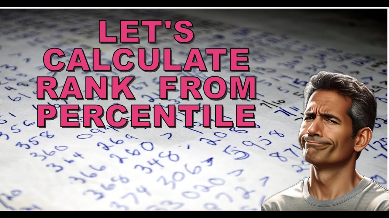 HOW TO CALCULATE YOUR RANK BY PERCENTILE - YouTube