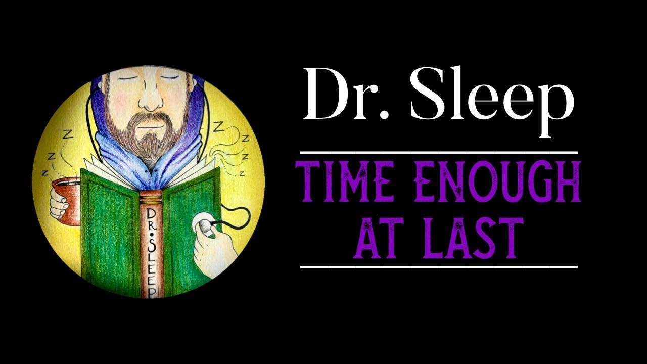 Time Enough At Last Read By Dr Sleep ASMR AUDIOBOOK 2022 W o time-enough-at-last-read-by-dr-sleep-asmr-audiobook-2022-w-o