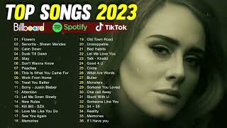 Pop Hits 2023 | Miley Cyrus, Ed Sheeran, Shawn Mendes, Sia, Ava Max, Maroon 5, Rihanna, Zayn