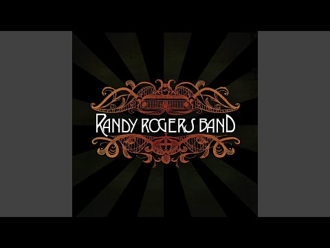 Never Be That High - Randy Rogers Band