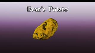 Evan Potato