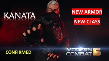 NEW KANATA ARMOR/CLASS Modern Combat 5 - Update 21