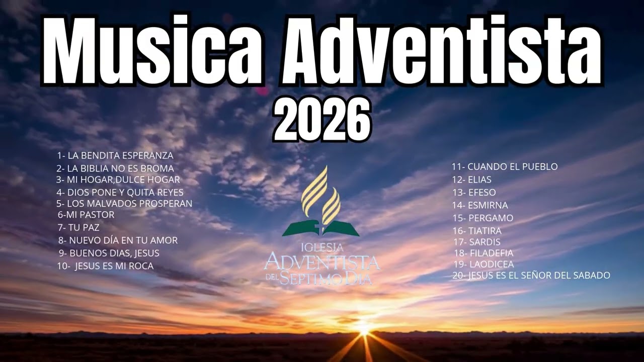 LA BENDITA ESPERANZA  -  Musica ADVENTISTA 2026