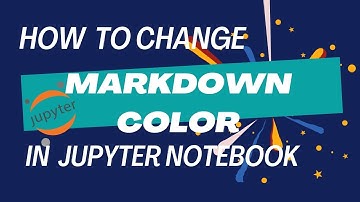 How to change markdown color in jupyterlab/jupyter notebook