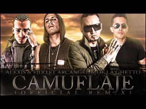 Camuflaje Remix – Alexis y Fido Feat Arcangel y De La Ghetto