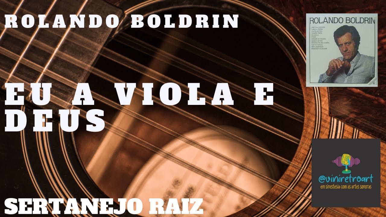 Rolando Boldrin - Eu a viola e Deus #discos #vinil #sertanejoraiz - YouTube