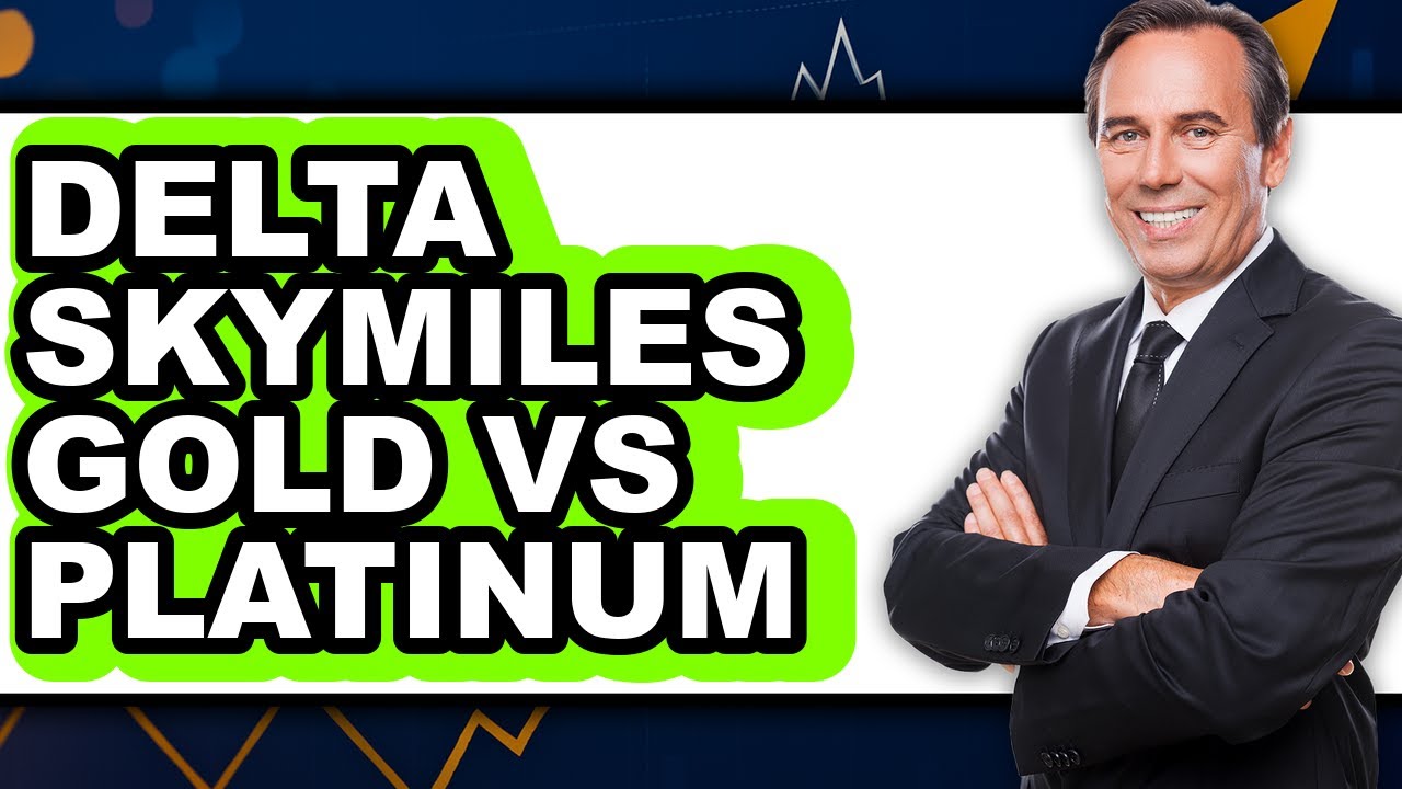 Delta Skymiles Gold vs Platinum: Which is Better for Your Travel Rewards?