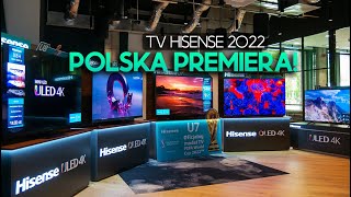 Polska premiera TV Hisense 2022: 120Hz, HDMI 2.1, atrakcyjna cena